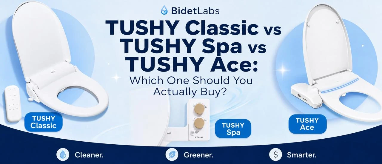 TUSHY Classic vs TUSHY Spa vs TUSHY Ace